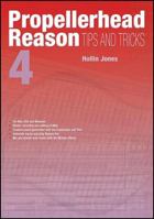 Propellerhead Reason 4 Tips and Tricks 1906005079 Book Cover