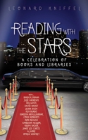 Reading with the Stars: A Celebration of Books and Libraries 1616082771 Book Cover