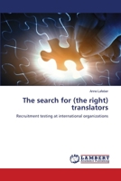 The search for (the right) translators 3659446033 Book Cover
