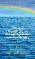 Gebeden, Zegeningen en Geloofsbeginselen voor Noachieden 1733363599 Book Cover