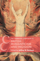The Cambridge Companion to British Romanticism and Religion 1108711057 Book Cover