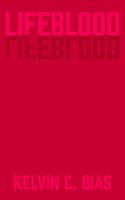 LIFEBLOOD 1955722072 Book Cover