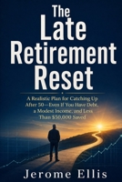Debt Before Retirement: How to Pay Off Credit Cards, Protect Your 401(k), and Catch Up Without Sacrificing Your Future (Blue Collar Money Reset) B0HBLSZ1V3 Book Cover