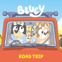 Bluey: Road Trip 0593891384 Book Cover