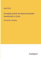 Vierteljahrsschrift der Naturforschenden Gesellschaft in Zürich: Vierzehnter Jahrgang 3382010305 Book Cover