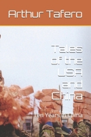 Tales of the USA and China: Ten Years in China B0DSSQ9PSX Book Cover