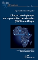 L'impact du règlement sur la protection des données (RGPD) en Afrique (Études Africaines) (French Edition) 2343238332 Book Cover