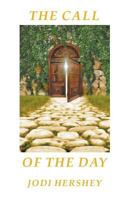 The Call of the Day 0997313803 Book Cover