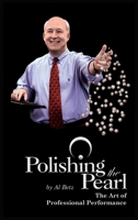 Polishing the Pearl: The Art of Professional Performance 163792867X Book Cover