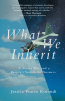 What We Inherit 1951213076 Book Cover