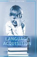 Language Acquisition (First Edition) 1631891448 Book Cover