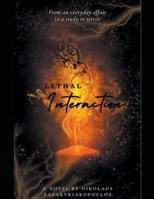 Lethal Interaction B0CT6CHG55 Book Cover