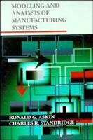 Modeling and Analysis of Manufacturing Systems 0471514187 Book Cover