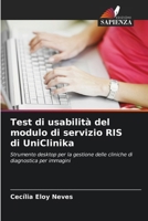 Test di usabilità del modulo di servizio RIS di UniClinika (Italian Edition) 6208626587 Book Cover