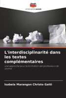 L'interdisciplinarité dans les textes complémentaires (French Edition) 6207719417 Book Cover