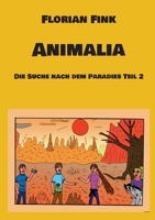 Animalia: Die Suche nach dem Paradies Teil 2 3819200711 Book Cover