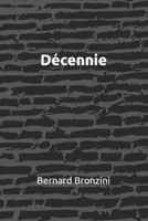 Décennie : Ricochets / Enfer Nation / Doloris B09FS5BDQX Book Cover