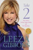 Take 2: Your Guide to Creating Happy Endings and New Beginnings 1401939821 Book Cover