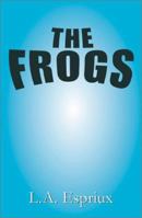The Frogs 073885123X Book Cover
