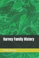 Harvey Family History B0C2S278HR Book Cover