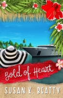 Bold of Heart (Suamalie Islands) 1962377156 Book Cover