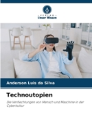 Technoutopien 6209097758 Book Cover