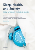 Sleep, Health and Society: From Aetiology to Public Health 0198778244 Book Cover