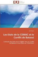 Les Etats de La Cemac Et Le Conflit de Bakassi 3841795730 Book Cover