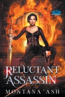 Reluctant Assassin B0B1W4ZFHF Book Cover