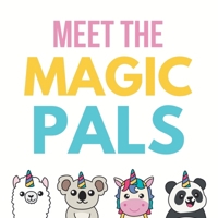 Meet The Magic Pals 1763666921 Book Cover