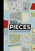 Bits and Pieces: A Shrunken Life 1479724351 Book Cover