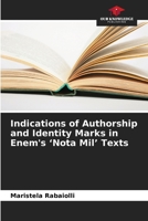 Indications of Authorship and Identity Marks in Enem's 'Nota Mil' Texts 6208375363 Book Cover