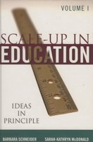 Scale-Up in Education: Volume 1: Ideas in Principle 0742547310 Book Cover