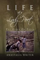 Life of a Lady Poet: Put Down on Paper 1469164426 Book Cover