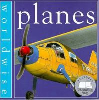 Planes (Worldwise) 0531152685 Book Cover