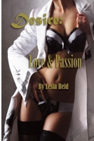 Desire: Love and Passion 1514341883 Book Cover