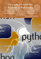 La scuola del saper fare: Python e Pulcinella 0244316058 Book Cover