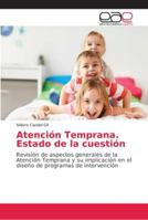Atención Temprana. Estado de la cuestión 6202147962 Book Cover