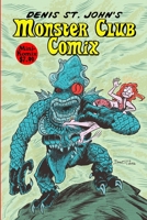 Monster Club Comix 1387543415 Book Cover
