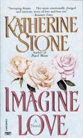 Imagine Love 0449228185 Book Cover