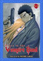 Dance in the Vampire Bund Omnibus 6 1626921512 Book Cover
