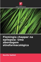 Flemingia chappar na epilepsia: Uma abordagem etnofarmacológica 6207144678 Book Cover