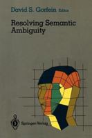 Resolving Semantic Ambiguity (Cognitive Science) 0387969063 Book Cover