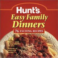 Hunt's Easy Family Dinners 0696206188 Book Cover