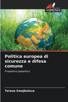 Politica europea di sicurezza e difesa comune (Italian Edition) 6203540692 Book Cover