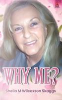 Why Me? B0FZSGFRBM Book Cover