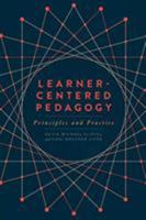 Learner-Centred Pedagogy: Principles and Practice 0838915574 Book Cover