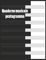 quaderno musicale pentagramma: Manuscript Quaderno Di Musica Pentagrammato Musicale B084DGFV6T Book Cover