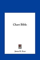Chart Bible 0766130800 Book Cover