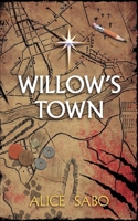 Willow's Town B0B1PRF2LZ Book Cover